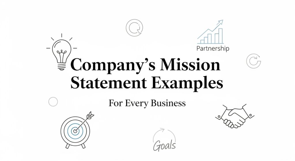 Best Company’s Mission Statement Examples to Inspire You